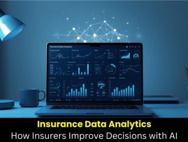 Insurance Data Analytics How Insurers Improve Decisions with AI 
